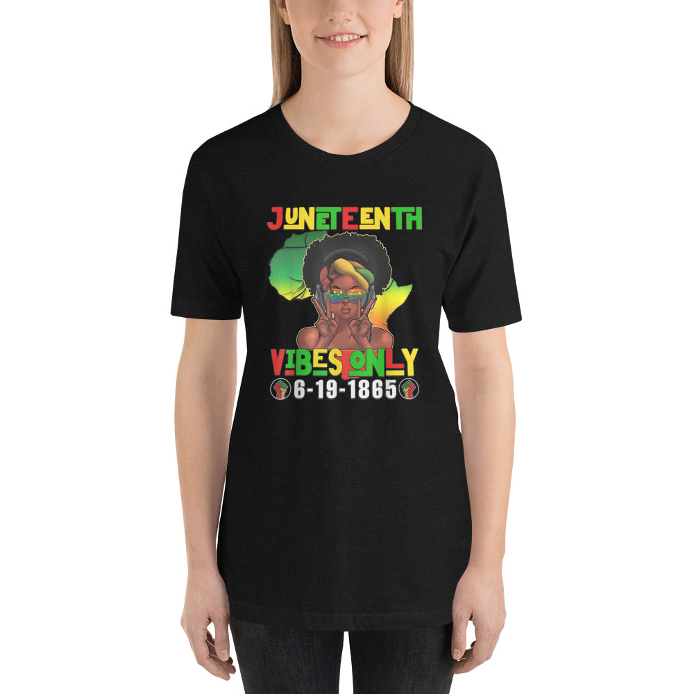 Juneteenth Vibes Only T-Shirt